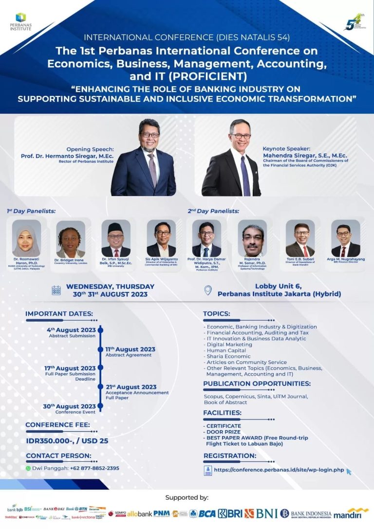 The 1st Perbanas International Conference on Economics, Business, Management, Accounting and IT 2023 – Commemorating the 54th Anniversary of Perbanas Institute